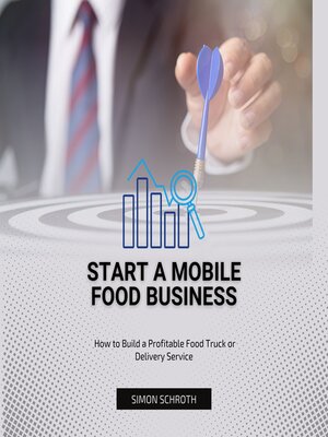 cover image of Start a Mobile Food Business